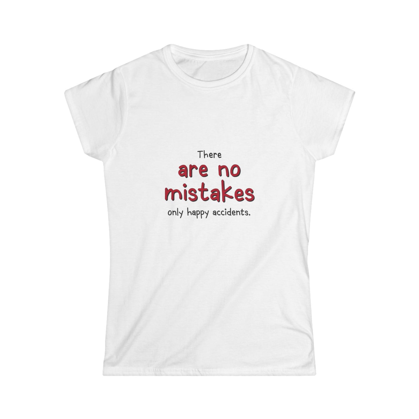 Happy Accidents T-Shirt